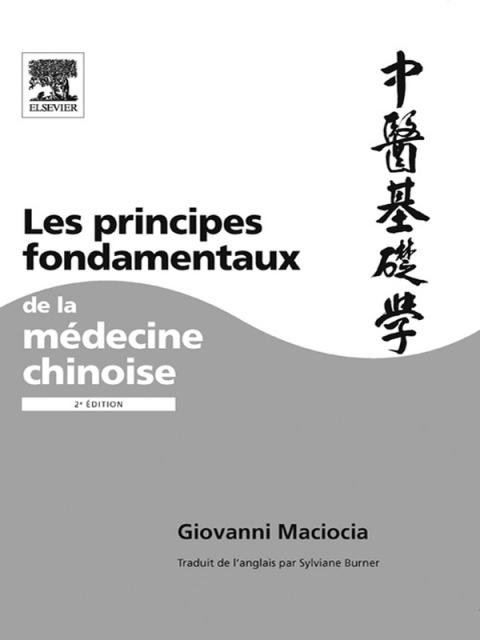 Cover image for book Les principes fondamentaux de la médecine chinoise