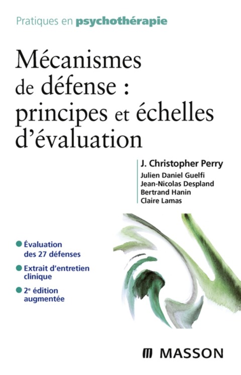 MÃ©canismes de dÃ©fense : principes et Ã©chelles d'Ã©valuation 