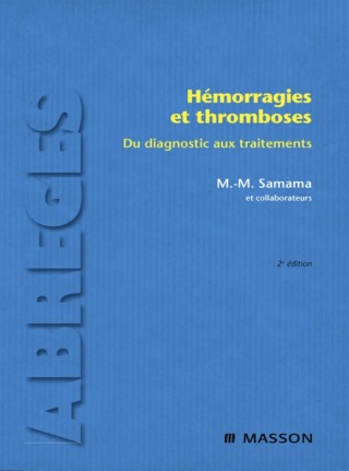 Hémorragies et thromboses