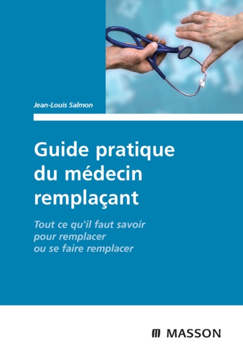 Cover image for book Guide pratique du médecin remplaçant
