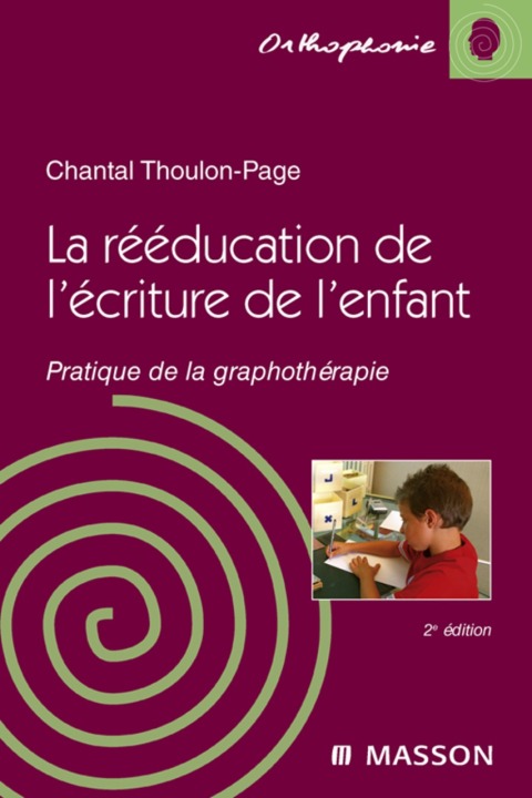 Cover image for book La rééducation de l'écriture de l'enfant