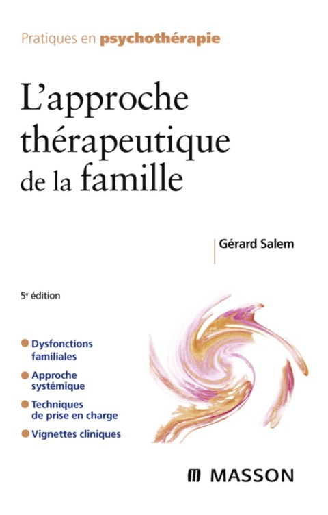 Cover image for book L'approche thérapeutique de la famille