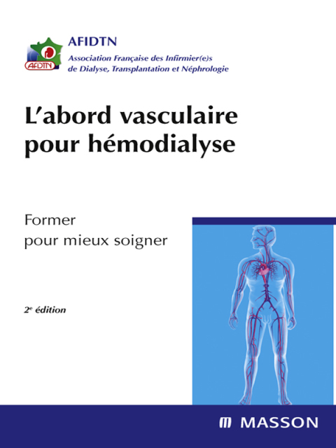 Cover image for book L'accès vasculaire pour hémodialyse