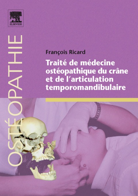 Cover image for book Traité de médecine ostéopathique du crâne et de l’articulation temporomandibulaire