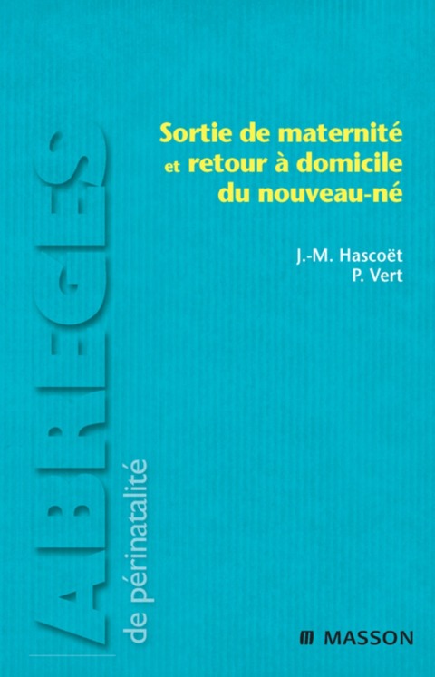 Cover image for book Sortie de maternité et retour à domicile du nouveau-né
