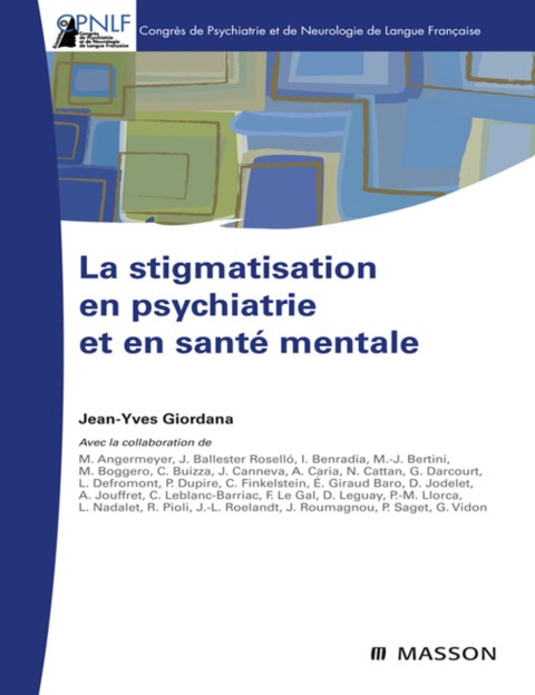 Cover image for book La stigmatisation en psychiatrie et en santé mentale