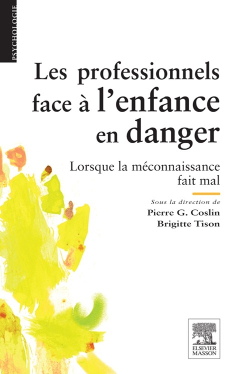 Cover image for book Les professionnels face à l'enfance en danger