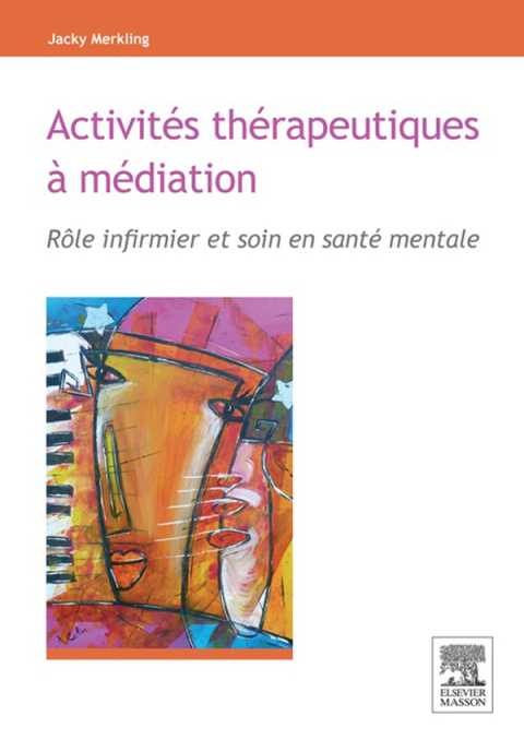 Cover image for book Activités thérapeutiques à médiation