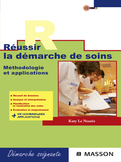 Cover image for book Réussir la démarche de soins