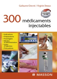 Titelbild: 300 médicaments injectables 9782294706981