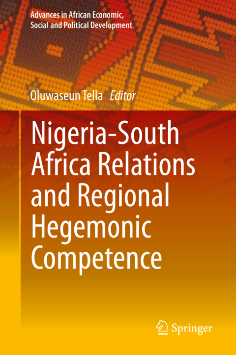 Cover image for book Nigeria-South Africa Relations and Regional Hegemonic Competence