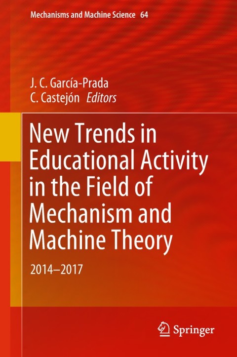 Cover image for book New Trends in Educational Activity in the Field of Mechanism and Machine Theory
