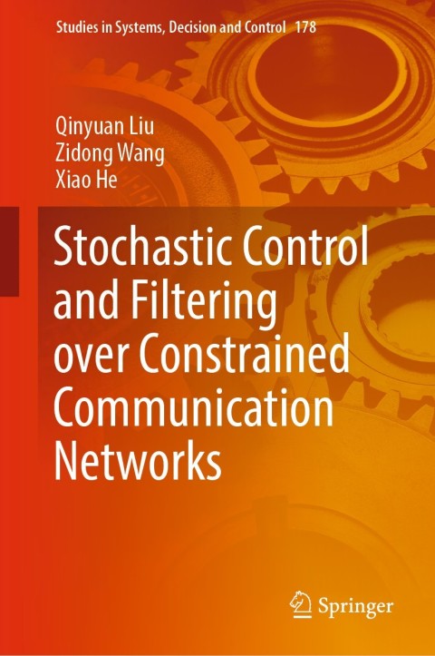 Stochastic Control and Filtering over Constrained Communication Networks 