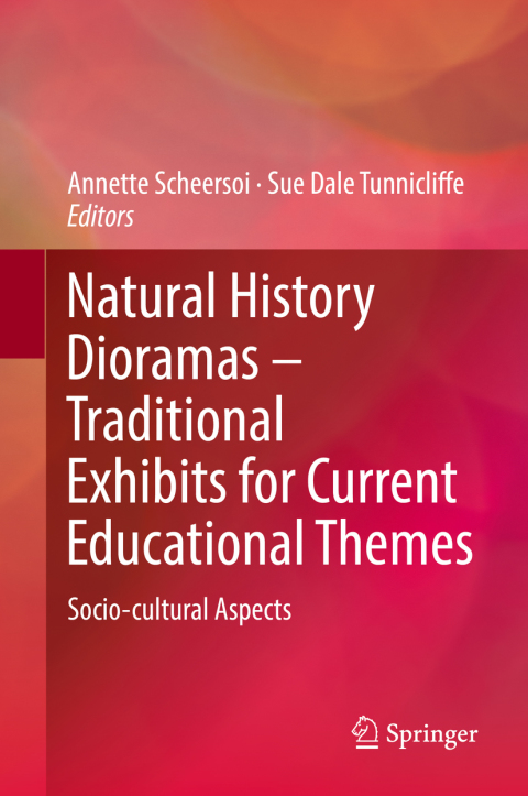 Cover image for book Natural History Dioramas – Traditional Exhibits for Current Educational Themes