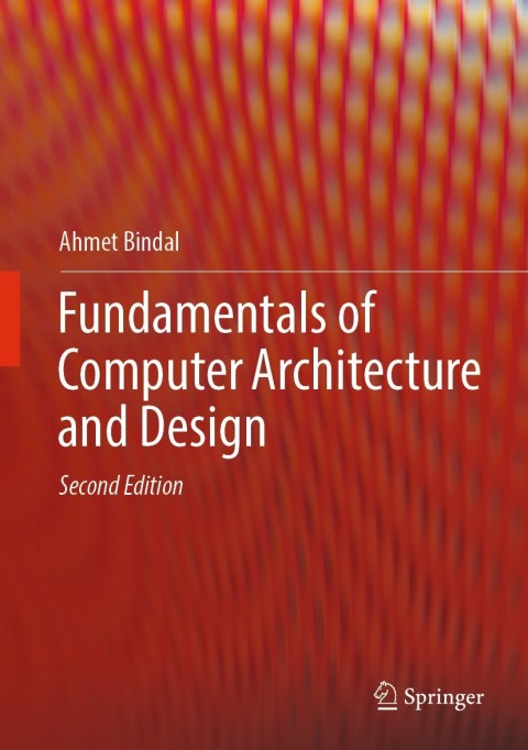 Cover image for book Fundamentals of Computer Architecture and Design