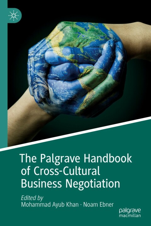 Cover image for book The Palgrave Handbook of Cross-Cultural Business Negotiation