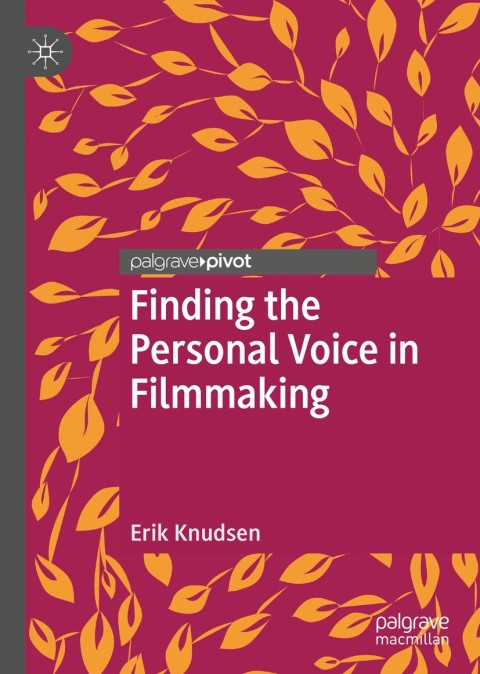 Cover image for book Finding the Personal Voice in Filmmaking