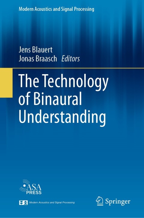 Cover image for book The Technology of Binaural Understanding