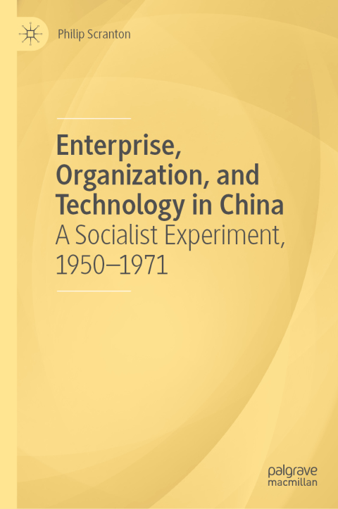 Cover image for book Enterprise, Organization, and Technology in China
