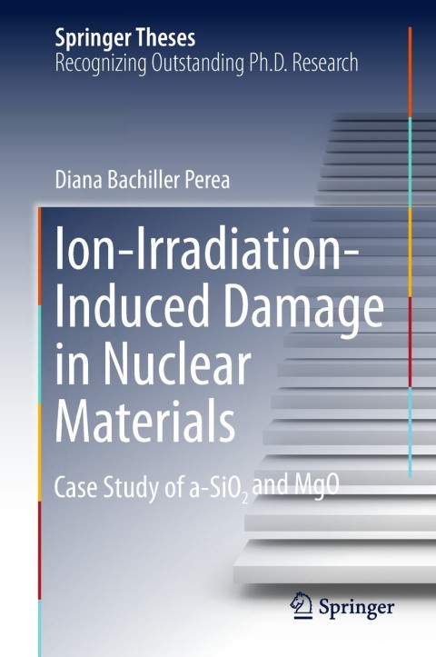 Cover image for book Ion-Irradiation-Induced Damage in Nuclear Materials
