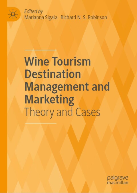 Cover image for book Wine Tourism Destination Management and Marketing