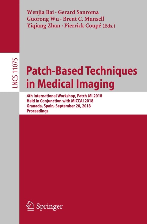 Cover image for book Patch-Based Techniques in Medical Imaging