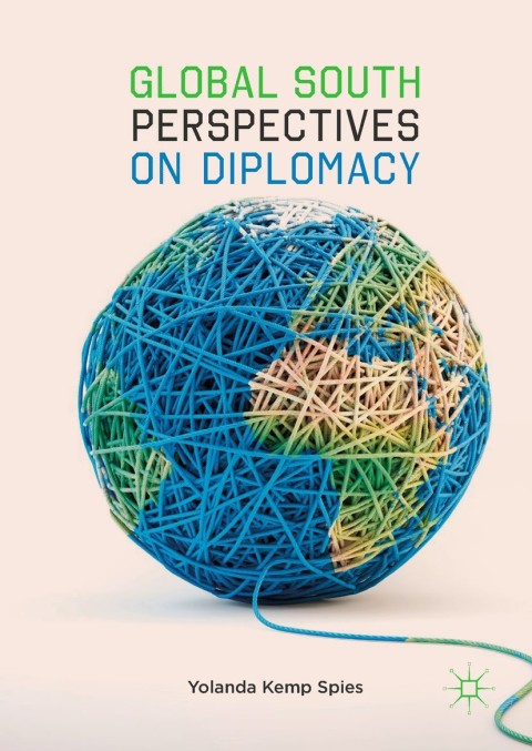 Cover image for book Global South Perspectives on Diplomacy