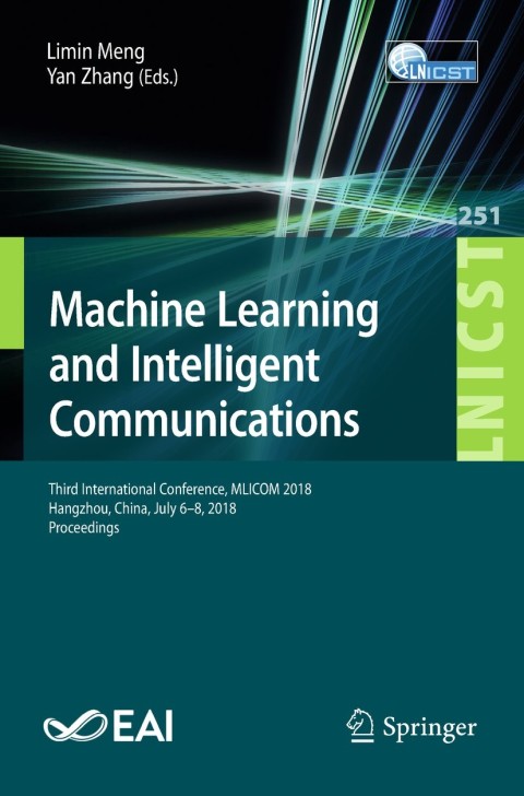 Cover image for book Machine Learning and Intelligent Communications