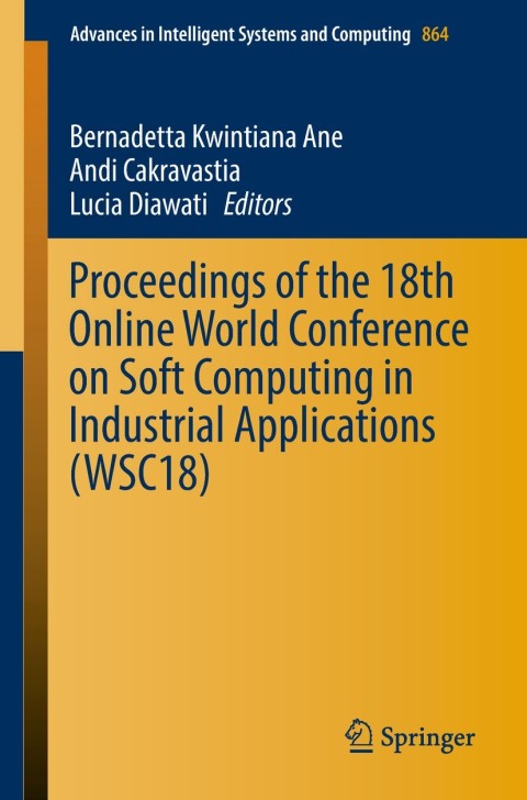 Cover image for book Proceedings of the 18th Online World Conference on Soft Computing in Industrial Applications (WSC18)