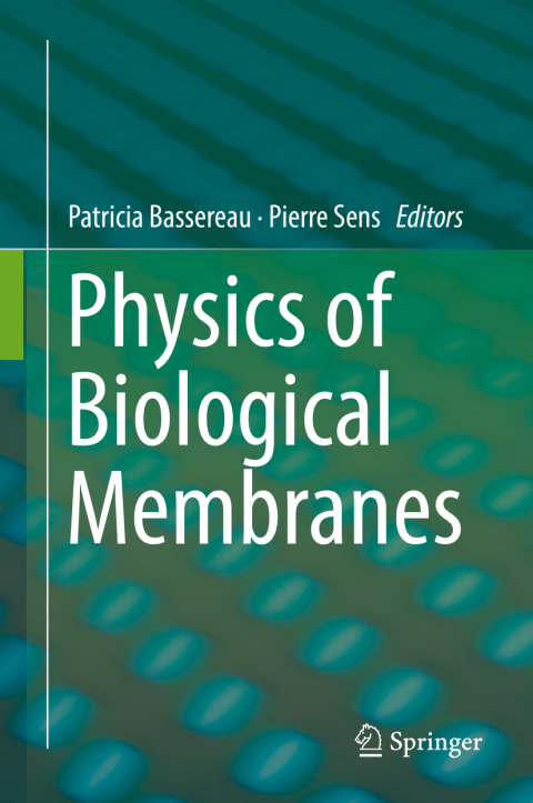 Cover image for book Physics of Biological Membranes