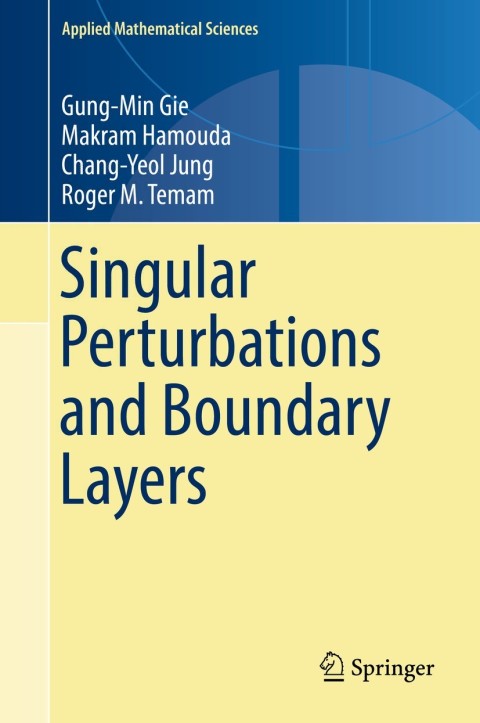 Cover image for book Singular Perturbations and Boundary Layers