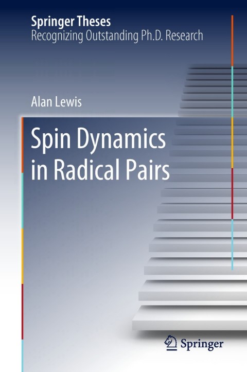 Cover image for book Spin Dynamics in Radical Pairs