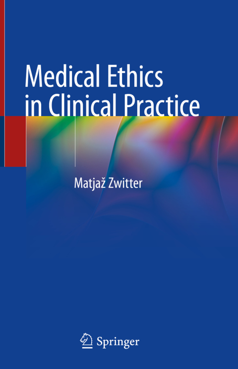 Cover image for book Medical Ethics in Clinical Practice