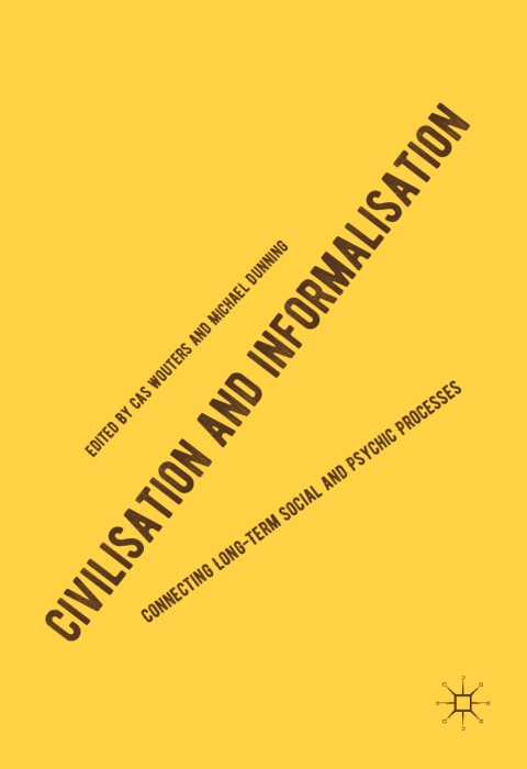 Cover image for book Civilisation and Informalisation