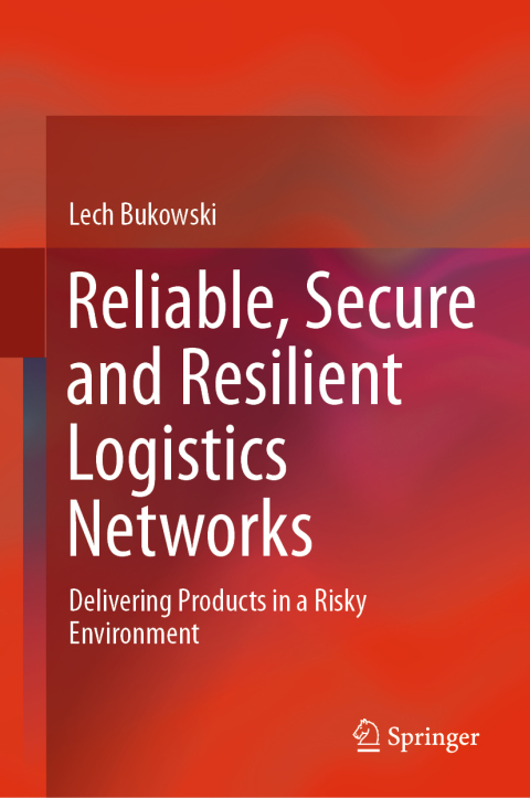 Cover image for book Reliable, Secure and Resilient Logistics Networks