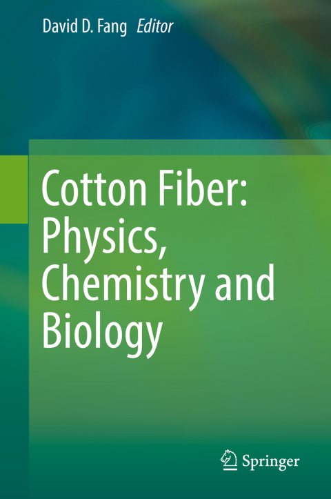 Cover image for book Cotton Fiber: Physics, Chemistry and Biology