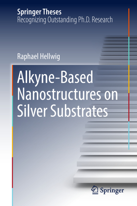 Cover image for book Alkyne‐Based Nanostructures on Silver Substrates