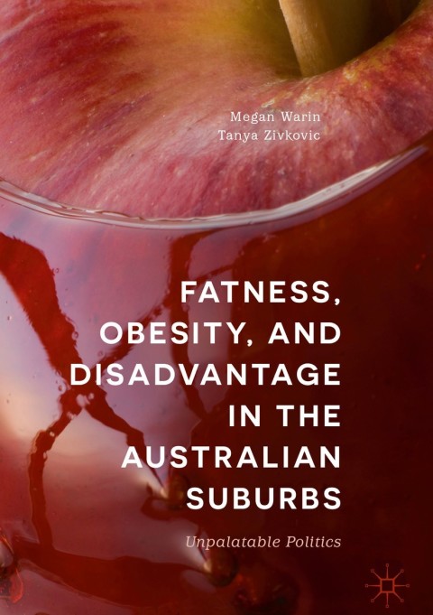 Cover image for book Fatness, Obesity, and Disadvantage in the Australian Suburbs