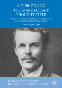 Cover image: A.C. Pigou and the 'Marshallian' Thought Style 9783030010171