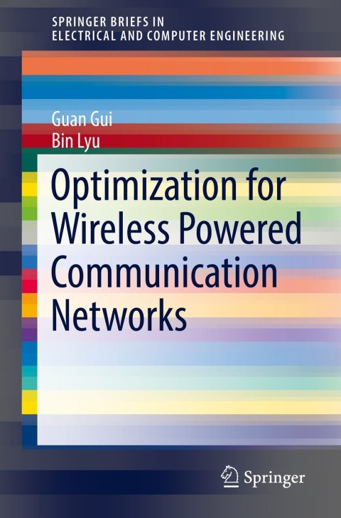 Cover image for book Optimization for Wireless Powered Communication Networks