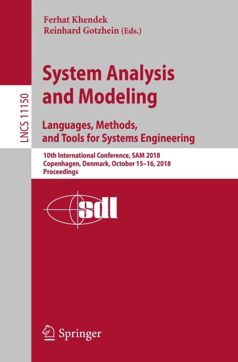 Cover image for book System Analysis and Modeling. Languages, Methods, and Tools for Systems Engineering
