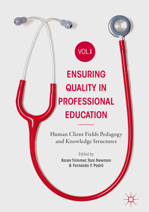 Cover image for book Ensuring Quality in Professional Education Volume I