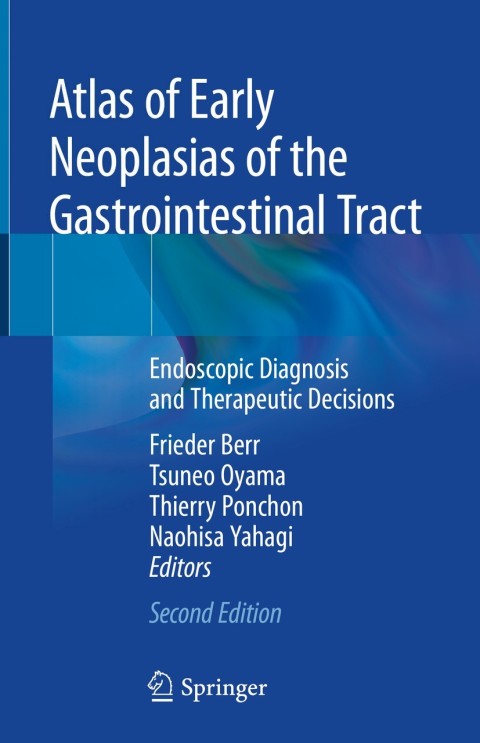 Cover image for book Atlas of Early Neoplasias of the Gastrointestinal Tract