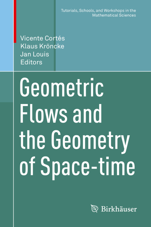 Cover image for book Geometric Flows and the Geometry of Space-time