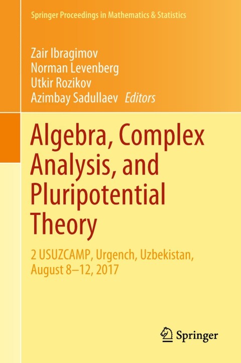 Cover image for book Algebra, Complex Analysis, and Pluripotential Theory