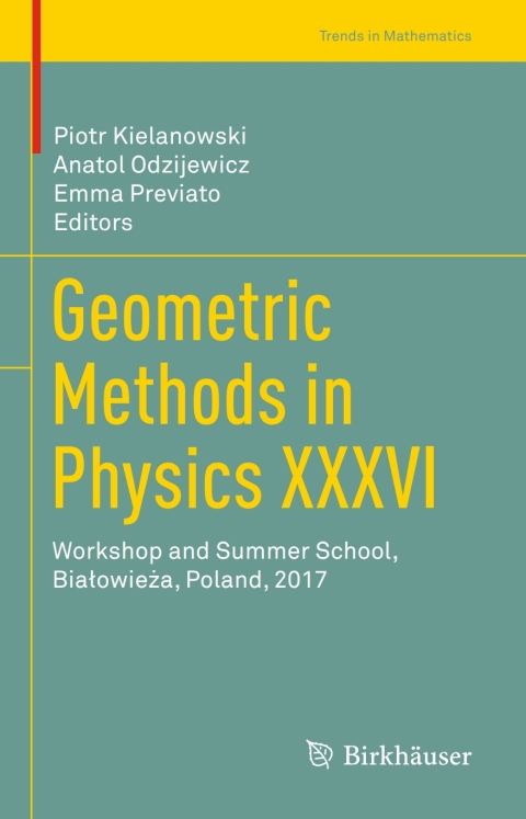Cover image for book Geometric Methods in Physics XXXVI