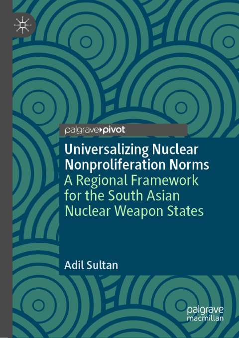 Cover image for book Universalizing Nuclear Nonproliferation Norms