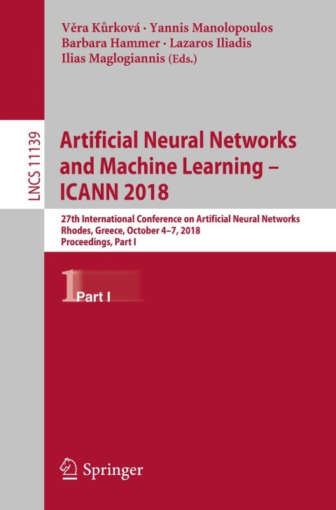 Cover image for book Artificial Neural Networks and Machine Learning – ICANN 2018
