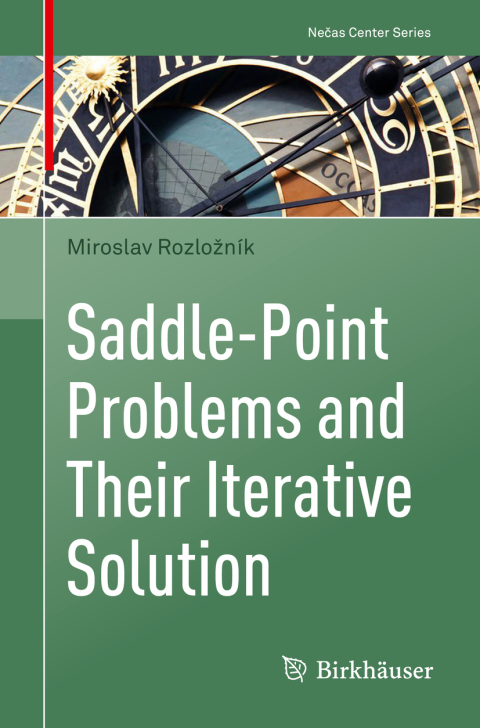 Cover image for book Saddle-Point Problems and Their Iterative Solution