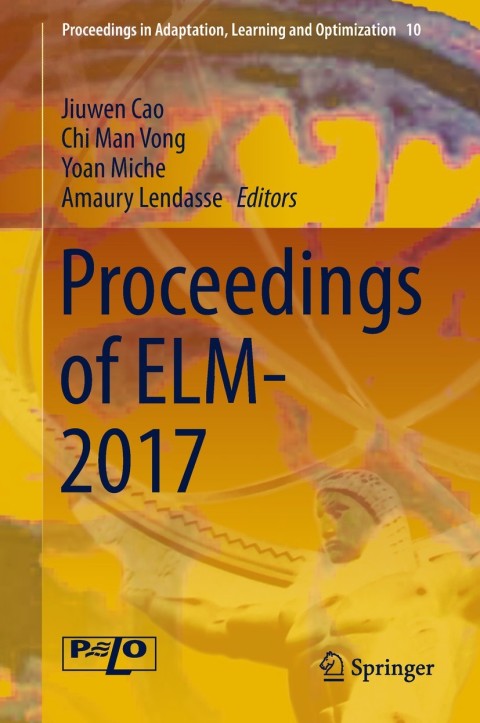 Proceedings of ELM-2017 
